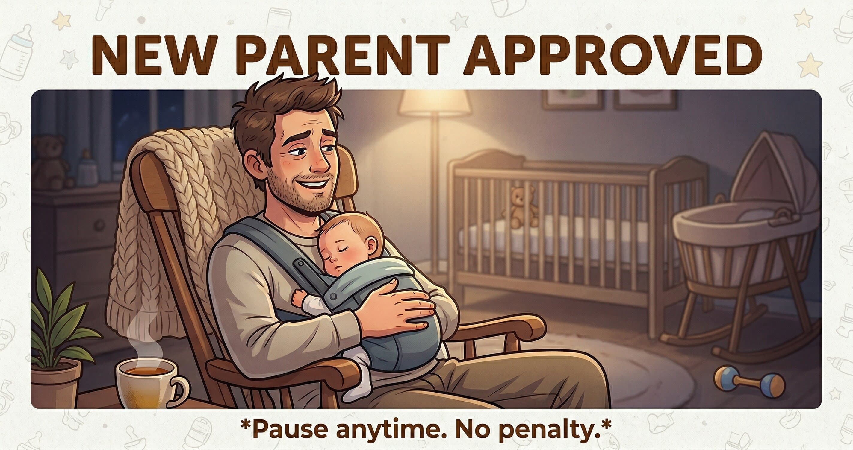 New Parent Approved